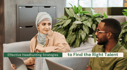 Effective Headhunting Strategies